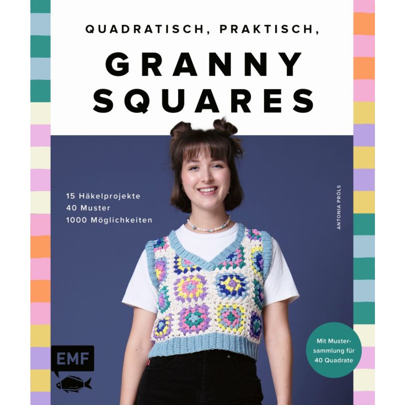 EMF Quadratisch, Praktisch, Granny Squares! 128 Seiten 20x23,5cm