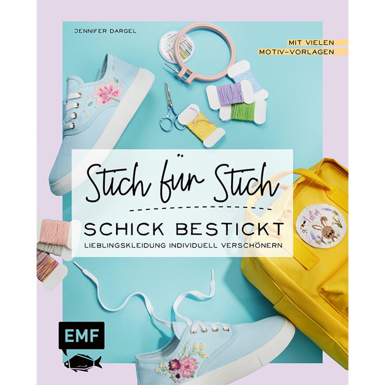 EMF Stich for Stich – Schick bestickt
